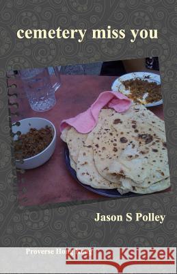 cemetery miss you Polley, Jason S. 9789888228478