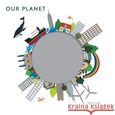 Our Planet Jimi Lee 9789888240609 Penguin Young Readers Group