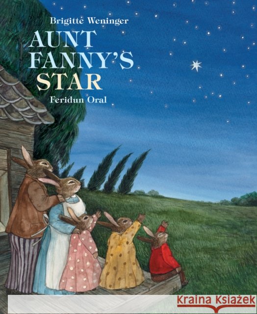 Aunt Fanny's Star Feridun Oral Bridget Weineger 9789888341306