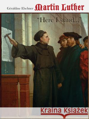 Martin Luther: Here I Stand... Cranach, Lucas 9789888341344 Minedition