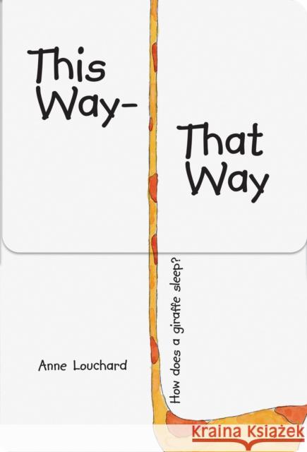 This Way, That Way Anne Louchard 9789888341412 mineditionUS