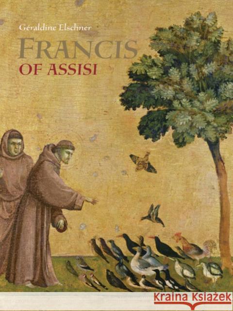 Saint Francis of Assisi Elschner, Géraldine 9789888341443 Minedition