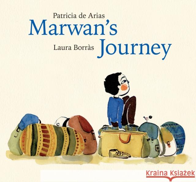 Marwan's Journey Patricia d Laura Borras 9789888341559