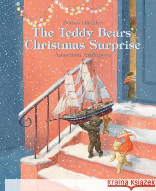 The Teddy Bears' Christmas Surprise Hachler, Bruno 9789888341634