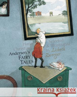 Andersen's Fairy Tales Hans Christian Andersen Anthea Bell Lisbeth Zwerger 9789888341696