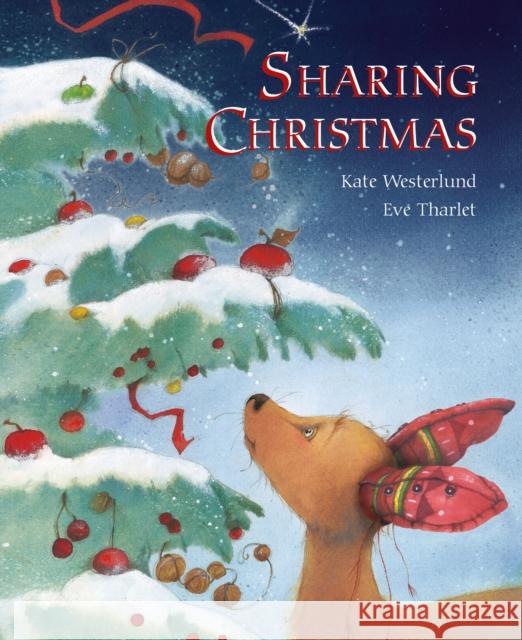 Sharing Christmas Eve Tharlet Kate Westerlund 9789888341917