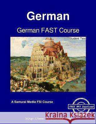 German FAST Course - Student Text Hoffmann, Christine 9789888405497 Samurai Media Limited