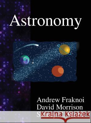 Astronomy Andrew Fraknoi David Morrison Sidney C. Wolff 9789888407316 Samurai Media Limited