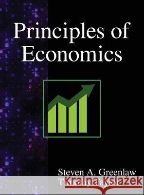 Principles of Economics Steven A. Greenlaw Timothy Taylor 9789888407361