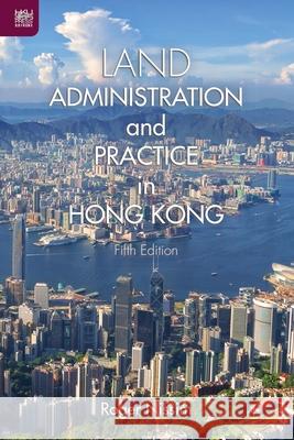 Land Administration and Practice in Hong Kong Nissim, Roger 9789888754069