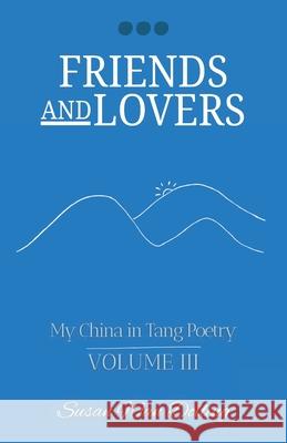 Friends and Lovers Susan Wa 9789888904075 Earnshaw Books Ltd