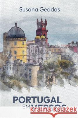 Portugal Em Versos Geadas Susana 9789893328521 Clube de Autores