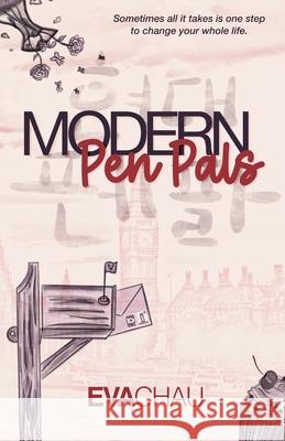 Modern Pen Pals Eva Chau 9789893570913 Eva Chau
