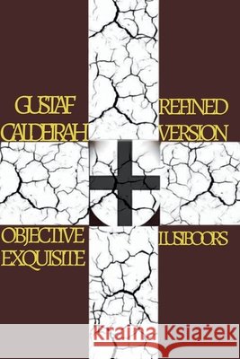 Lusiboors: Refined Version Caldeirah, Gustaf 9789893679135 Caldeirah House Publishing