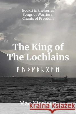 The King of The Lochlains Mac Nicolson 9789895328635