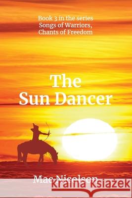 The Sun Dancer Mac Nicolson 9789895328659