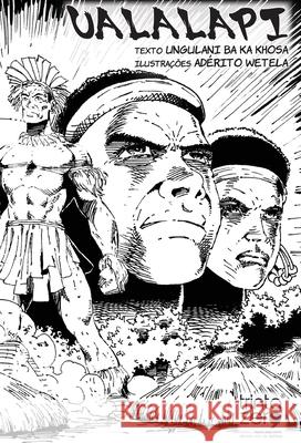 Ualalapi Ungulani Ba Ka Khosa 9789899139459 Editora Trinta Zero Nove