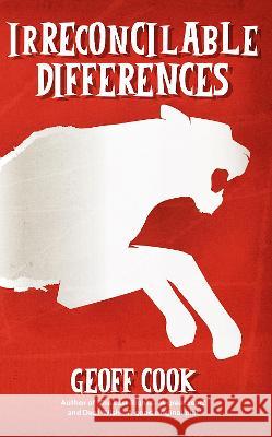 Irreconcilable Differences Geoff Cook   9789899730083