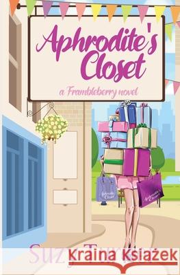 Aphrodite's Closet Suzy Turner 9789899835160 Suzanne Turner