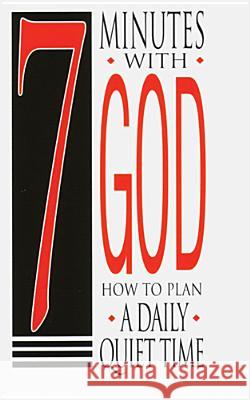 7 Minutes with God 25-Pack: How to Plan a Daily Quiet Time Nav Press 9789900732563 Navpress Publishing Group