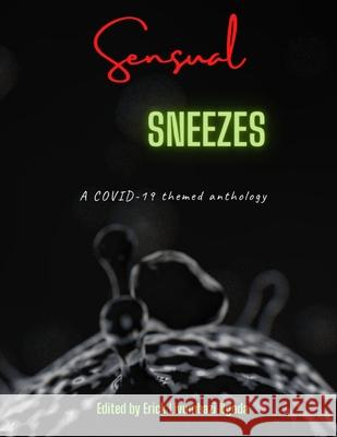 Sensual sneezes Erick Livumbazi Ngoda Muthoni W Sammy Wanjala 9789914404302 Inked Nib Publishers