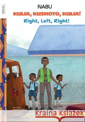 Right, Left, Right Sandrine Umuhoza Jeff Muchina 9789914717068