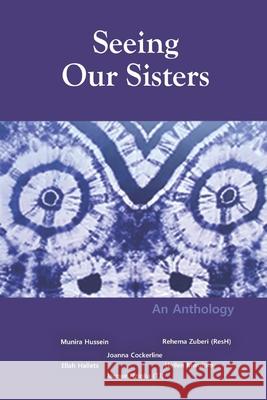 Seeing Our Sisters Rehema Zuberi Hellen Mwololo Ellah Hallets 9789914764413 Girlship