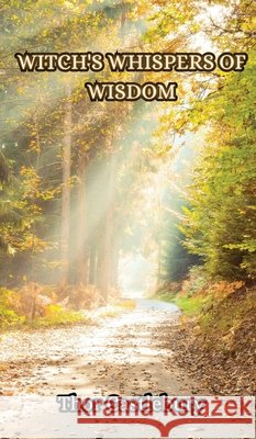 Witch's Whispers of Wisdom Thor Castlebury 9789916349953