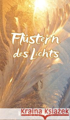 Fl?stern des Lichts Eliora Lumiste 9789916399828 Swan Charm Publishing