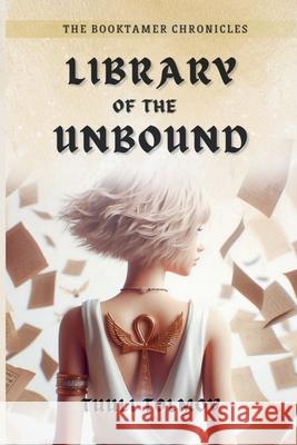 Library of the Unbound Tuuli Tolmov 9789916430194