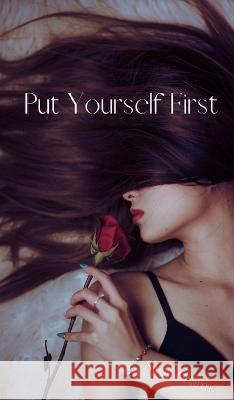 Put Yourself First Swan Charm   9789916660829 Swan Charm Publishing