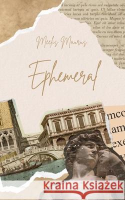 Ephemeral Meelis Maurus 9789916748756 Book Fairy Publishing