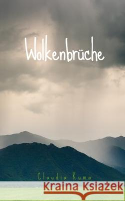 Wolkenbr?che Claudia Kuma 9789916756027 Book Fairy Publishing