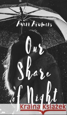 Our Share of Night Anett Arumets 9789916756447 Book Fairy Publishing