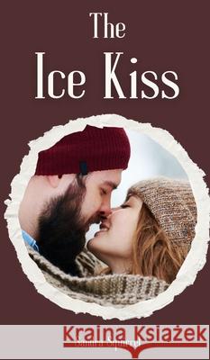 The Ice Kiss Sandra Squirrel 9789916756522