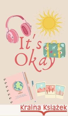 It's Okay Anett Arumets 9789916763124 Book Fairy Publishing