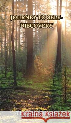 Journey to Self-Discovery Thor Castlebury 9789916853399 Creative Arts Management Ou