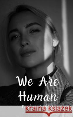 We Are Human Paulina P?hkel 9789916861035 Swan Charm Publishing