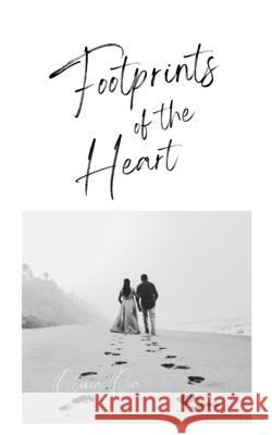 Footprints of the Heart Olivia Oja 9789916862018 Swan Charm Publishing