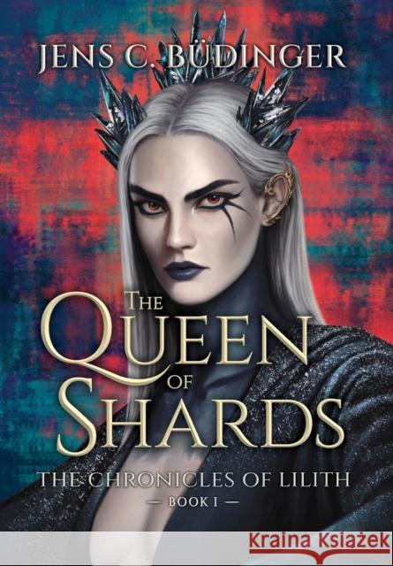 The Queen of Shards Jens C Budinger   9789918003280 Jens C. Budinger