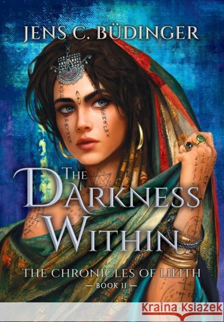 The Darkness Within Jens C Budinger   9789918004812 Jens Buedinger