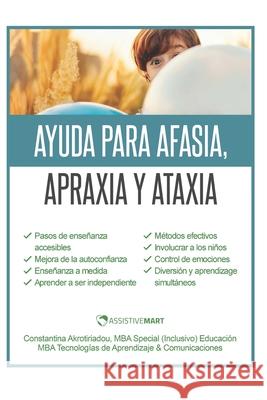 Ayuda para Afasia, Apraxia y Ataxia Constantina Akrotiriadou Mario Madureira 9789925585090