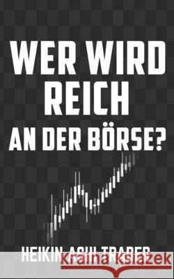 Wer wird reich an der Börse?: Heilige Kühe 3 Press, Dao 9789925767779 Splendid Island