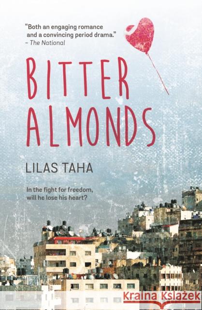 Bitter Almonds Lilas Taha 9789927118197