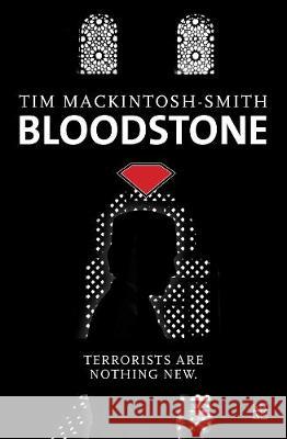 Bloodstone Tim Mackintosh-Smith 9789927118555