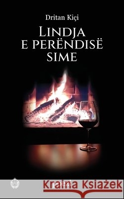 Lindja e perëndisë sime Kici, Dritan 9789928324047 Rl Books