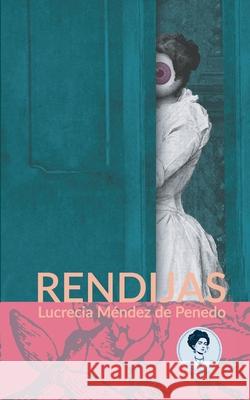 Rendijas Lucrecia M?nde 9789929835030 La Pepita Editorial