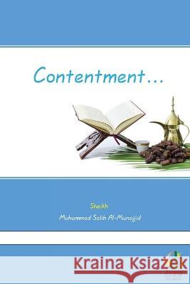Contentment Sheikh Muhammed Salih Al-Munajjid   9789933109066