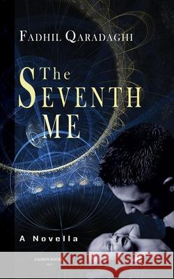The Seventh Me Fadhil Qaradaghi 9789933924706