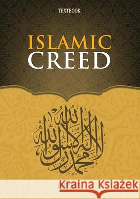 Islamic Creed [Islamic Studies Textbook]: English Translation of Turkish Title - İslam Akaidi Faruk Kanger Ummah Reads 9789944837729